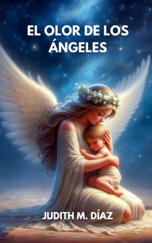 El olor de los ángeles