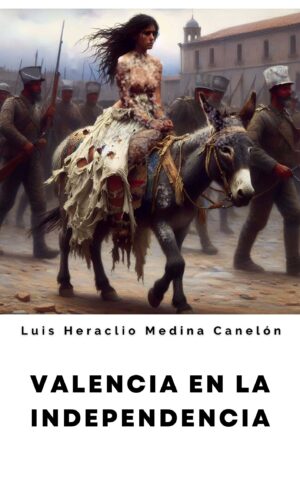Valencia en la independencia
