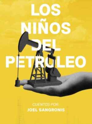 Los Niños del Petróleo