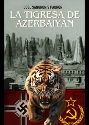 La tigresa de Azerbaiyán
