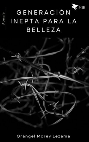 Generación inepta para la belleza