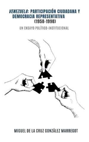Venezuela: Participación Ciudadana y Democracia Representativa (1958-1998)
