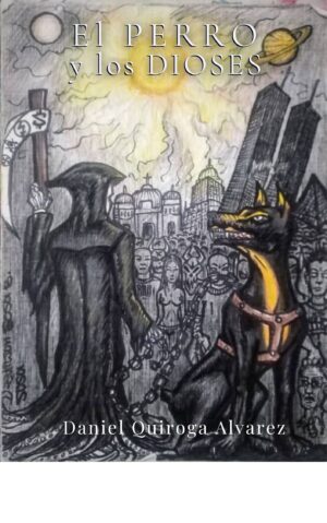 El perro y los dioses