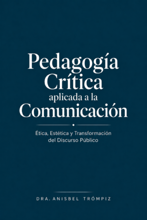 Pedagogía crítica aplicada a la comunicación