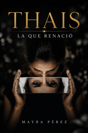 Thais la que renació